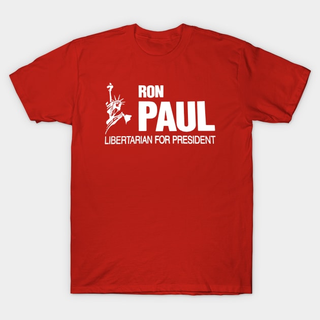 Ron Paul Libertarian for President T-Shirt by The Libertarian Frontier 